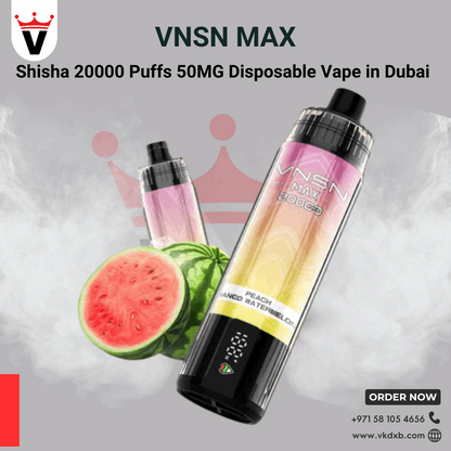 VNSN MAX 20000 Puffs Disposable Vape Now in Dubai